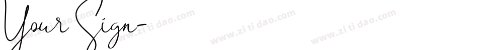 Your Sign字体转换